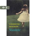 Voetlicht 9789058040985 Liesbeth Morren, Verzenden, Gelezen, Liesbeth Morren