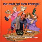 Piet kookt met Tante Pretselder 9789002214981 de Bel, Verzenden, Gelezen, De Bel