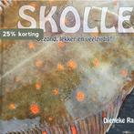 Skolle, Gezond en veelzijdig 9789082225068 Dieneke Ras, Boeken, Verzenden, Gelezen, Dieneke Ras