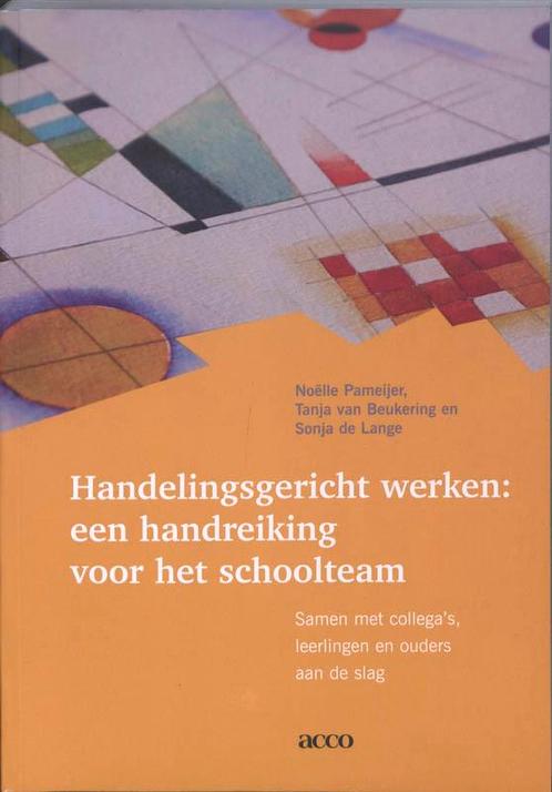 Handelingsgericht werken 9789033475993 T. van Beukering, Boeken, Studieboeken en Cursussen, Gelezen, Verzenden