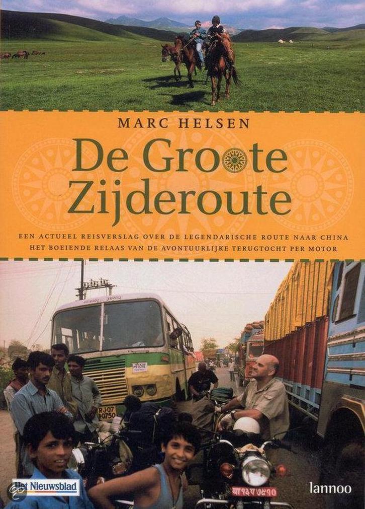 De Groote Zijderoute 9789020951028 M. Helsen, Boeken, Reisverhalen, Gelezen, Verzenden