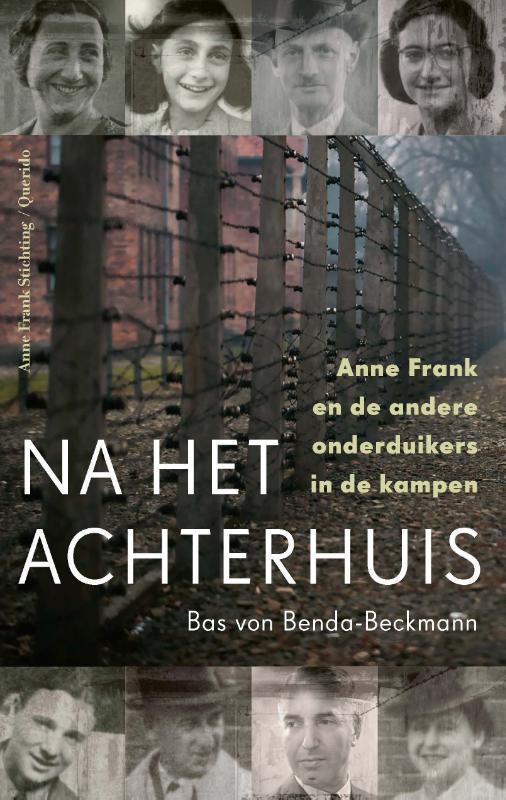 Na het Achterhuis 9789021423920 Bas von Benda-Beckmann, Boeken, Literatuur, Gelezen, Verzenden