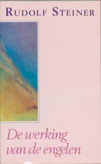 De werking van de engelen 9789060383261 Rudolf Steiner, Boeken, Verzenden, Gelezen, Rudolf Steiner