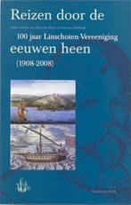 Reizen door de eeuwen heen / Werken uitgegeven door de, Boeken, Geschiedenis | Nationaal, Verzenden, Zo goed als nieuw