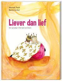 Liever dan lief 9789051169973, Livres, Livres pour enfants | 4 ans et plus, Envoi