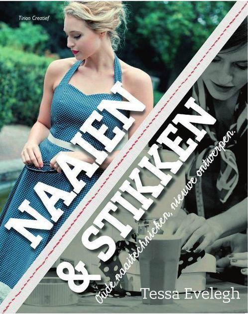 Naaien & stikken / Tirion creatief 9789043916684, Boeken, Hobby en Vrije tijd, Zo goed als nieuw, Verzenden