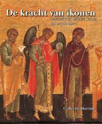 De kracht van ikonen. Russische en Griekse ikonen 15de-19de, Verzenden, S. Morsink