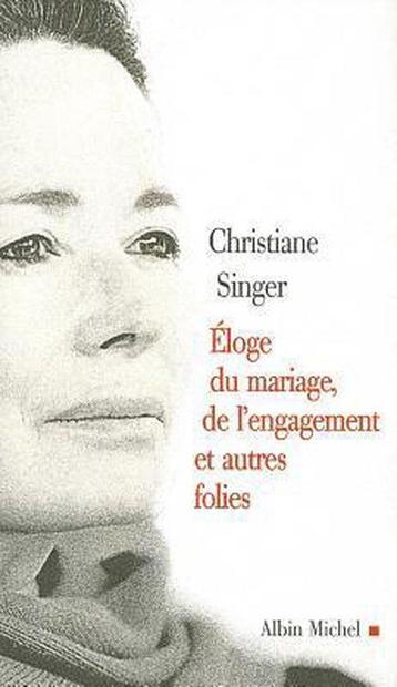 Romans, Nouvelles, Recits (Domaine Francais)- Eloge Du, Verzenden, Christiane Singer