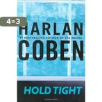 Hold Tight 9780525950608 Harlan Coben, Verzenden, Zo goed als nieuw, Harlan Coben