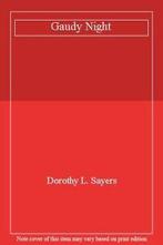 Gaudy Night By Dorothy L. Sayers., Dorothy L. Sayers, Verzenden