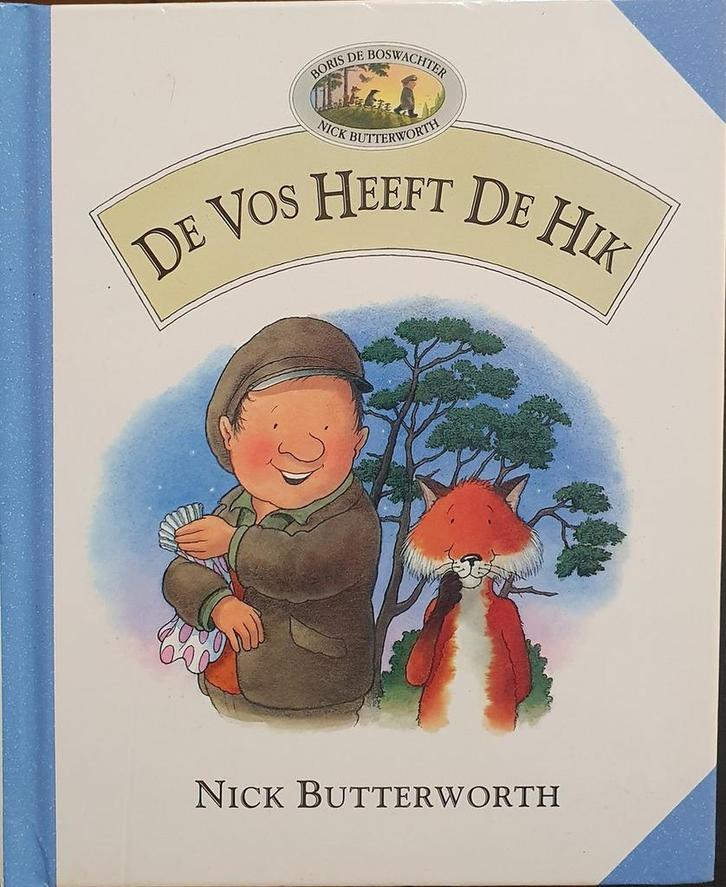 De Vos Heeft De Hik 8711854590006 Nick Butterworth, Boeken, Overige Boeken, Zo goed als nieuw, Verzenden