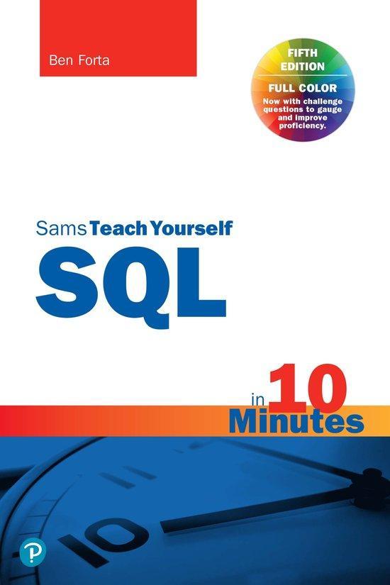 SQL in 10 Minutes a Day, Sams Teach Yourself / Sams Teach, Boeken, Taal | Engels, Zo goed als nieuw, Verzenden