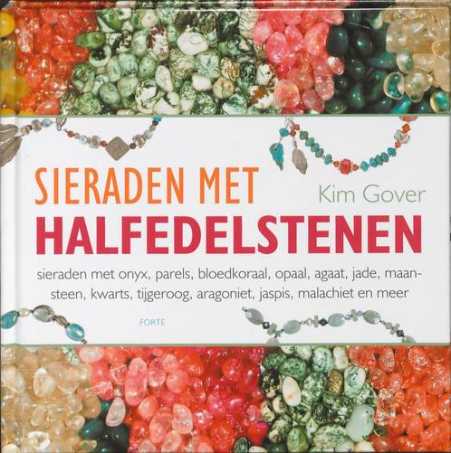 Sieraden met halfedelstenen 9789058778154 Kim Gover, Boeken, Hobby en Vrije tijd, Zo goed als nieuw, Verzenden
