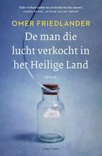 De man die lucht verkocht in het Heilige Land 9789000376971, Verzenden, Omer Friedlander