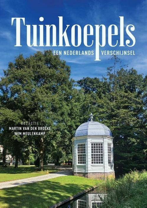 Tuinkoepels 9789463013666 Martin van den Broeke, Boeken, Overige Boeken, Gelezen, Verzenden