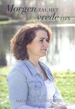 Morgen zal het vrede zijn 9789493191570 Nathasja Schadron, Boeken, Verzenden, Gelezen, Nathasja Schadron