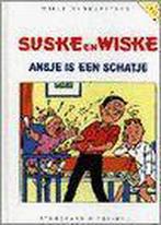 Suske en Wiske  - Ansje is een schatje 9789002200656, Boeken, Kinderboeken | Jeugd | onder 10 jaar, Gelezen, Willy Vandersteen