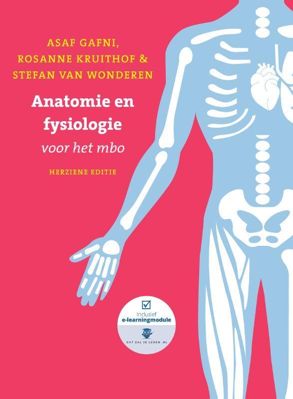 Anatomie en fysiologie voor het MBO 9789043037303 Asaf Gafni, Boeken, Schoolboeken, Gelezen, Verzenden