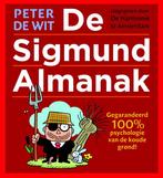 De Sigmund Almanak 9789463360449, Peter de Wit, Verzenden