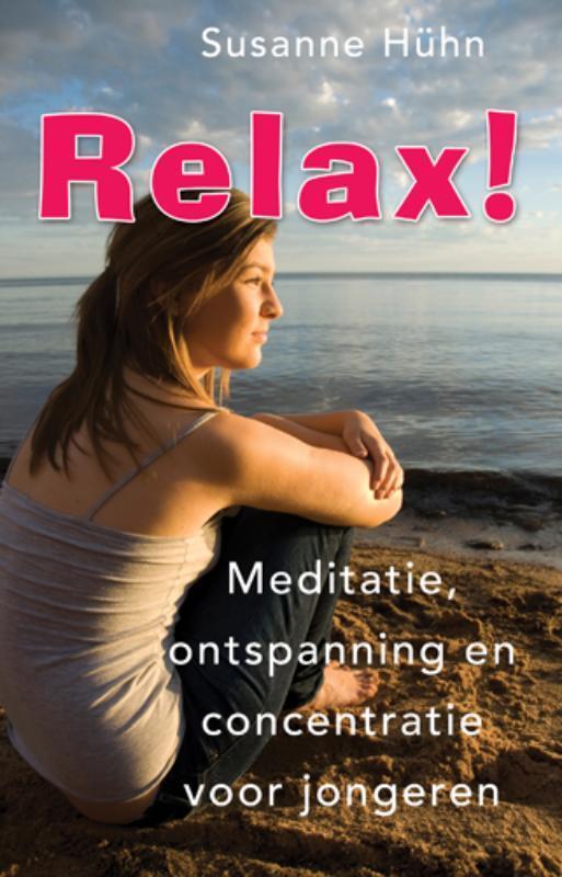 Relax! 9789020204308 Susanne Hühn, Boeken, Esoterie en Spiritualiteit, Gelezen, Verzenden