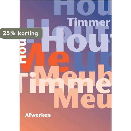 Afwerken / OHTM 9789037226348 Boom Beroepsonderwijs, Boeken, Schoolboeken, Gelezen, Verzenden