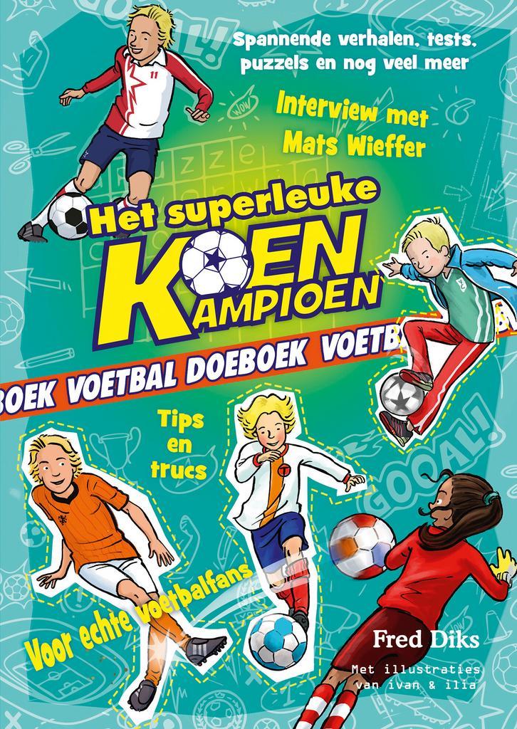 Koen Kampioen - Het superleuke Koen Kampioen voetbal doeboek, Antiek en Kunst, Antiek | Boeken en Manuscripten, Verzenden