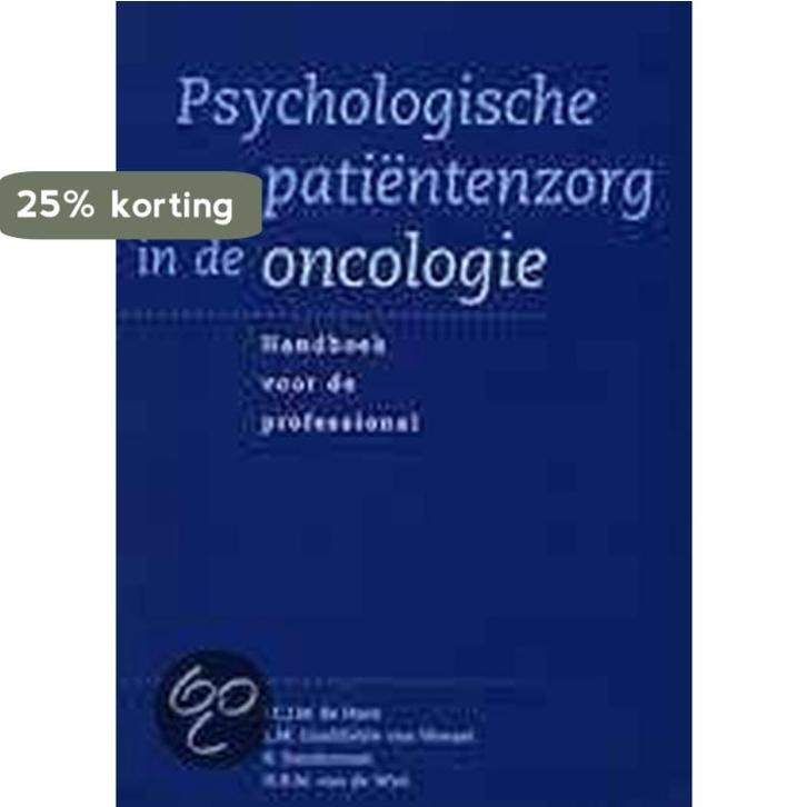 Psychologische patiëntenzorg in de oncologie 9789023235316, Boeken, Psychologie, Gelezen, Verzenden