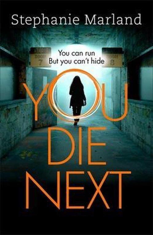 You Die Next 9781409171997 Stephanie Broadribb, Boeken, Overige Boeken, Zo goed als nieuw, Verzenden