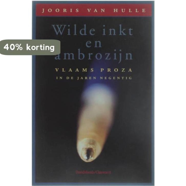 Wilde inkt en ambrozijn 9789063063597 J. van Hulle, Boeken, Overige Boeken, Gelezen, Verzenden