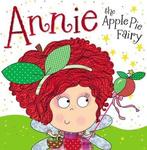 Annie the Apple Pie Fairy 9781782355250 Thomas Nelson, Verzenden, Gelezen, Thomas Nelson