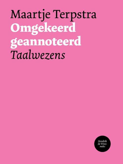 Omgekeerd geannoteerd / Hendrik de Vries-reeks / 14, Livres, Poèmes & Poésie, Envoi