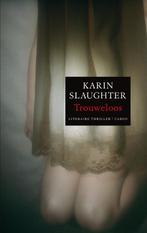 Trouweloos 9789023427353 Karin Slaughter, Boeken, Verzenden, Gelezen, Karin Slaughter