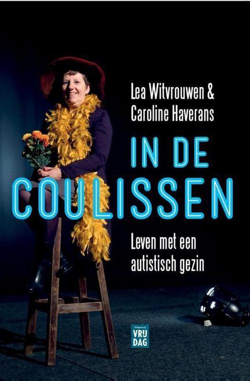 In de coulissen 9789460011689 Lea Witvrouwen, Boeken, Politiek en Maatschappij, Zo goed als nieuw, Verzenden