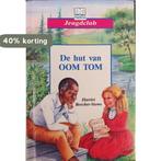 De hut van oom tom / Jeugdclub / 3215-2 9789068048315, Verzenden, H. Beecher Stowe