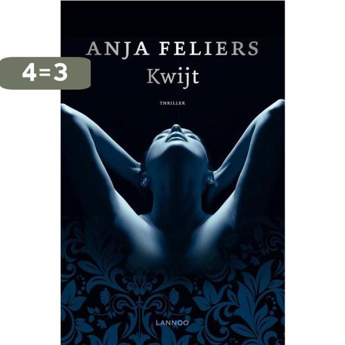 Kwijt / Kathleen Verlinden / 6 9789401437783 Anja Feliers, Boeken, Thrillers, Gelezen, Verzenden