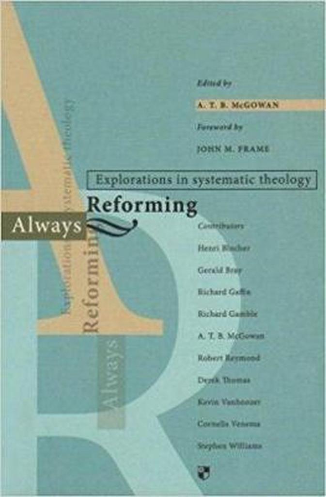 Always reforming 9781844741304 ATB McGowan, Livres, Langue | Anglais, Envoi