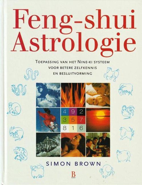 Feng shui astrologie 9789024605125, Livres, Ésotérisme & Spiritualité, Envoi