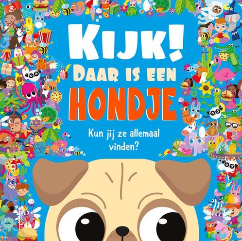 Kijk! Daar is een hondje (9789036640046, Nicola Anderson), Antiquités & Art, Antiquités | Livres & Manuscrits, Envoi