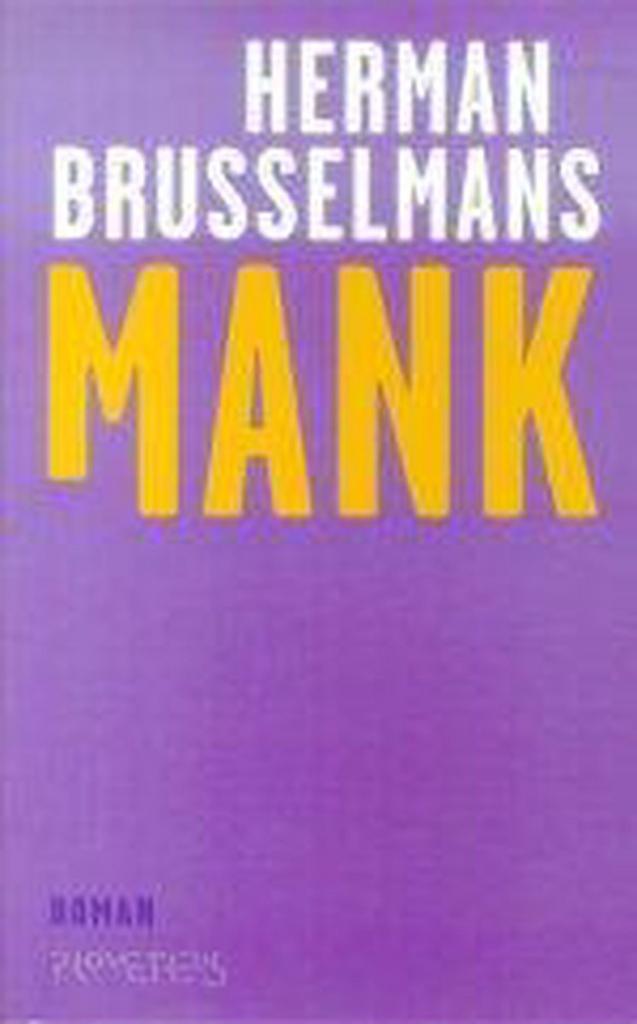 Mank 9789044602197 Herman Brusselmans, Boeken, Romans, Gelezen, Verzenden
