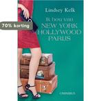 Ik Hou Van…New York, Hollywood En Parijs - Omnibus, Boeken, Verzenden, Gelezen, Lindsey Kelk