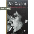 Verloren gedichten 9789023415978 Jan Cremer, Boeken, Verzenden, Zo goed als nieuw, Jan Cremer