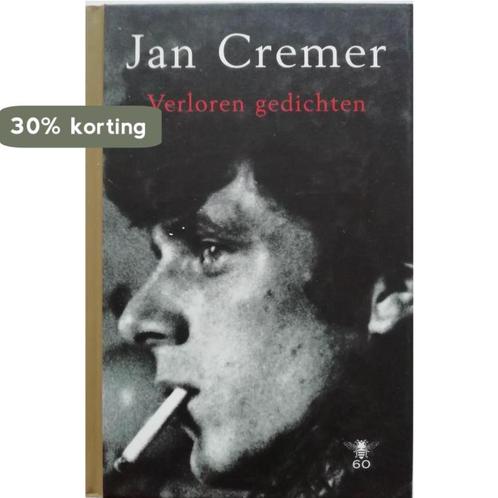 Verloren gedichten 9789023415978 Jan Cremer, Boeken, Gedichten en Poëzie, Zo goed als nieuw, Verzenden