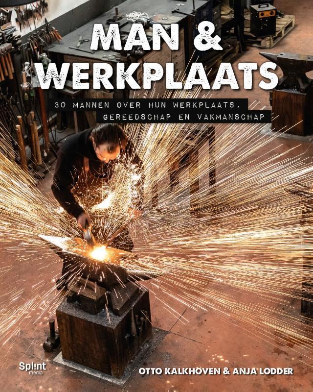 Man & werkplaats 9789493042063 Otto Kalkhoven, Boeken, Hobby en Vrije tijd, Gelezen, Verzenden