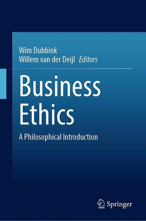 Business Ethics 9783031379314 Wim Dubbink, Boeken, Taal | Engels, Zo goed als nieuw, Verzenden