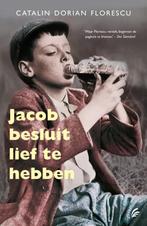 Jacob Besluit Lief Te Hebben 9789056724207, Verzenden, Gelezen, Catalin Dorian Florescu