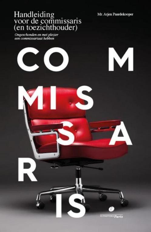 Handleiding voor de commissaris (en toezichthouder), Boeken, Economie, Management en Marketing, Zo goed als nieuw, Verzenden