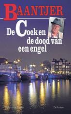 De Cock en de dood van een engel / Baantjer / 73 Baantjer, Boeken, Verzenden, Gelezen, Baantjer