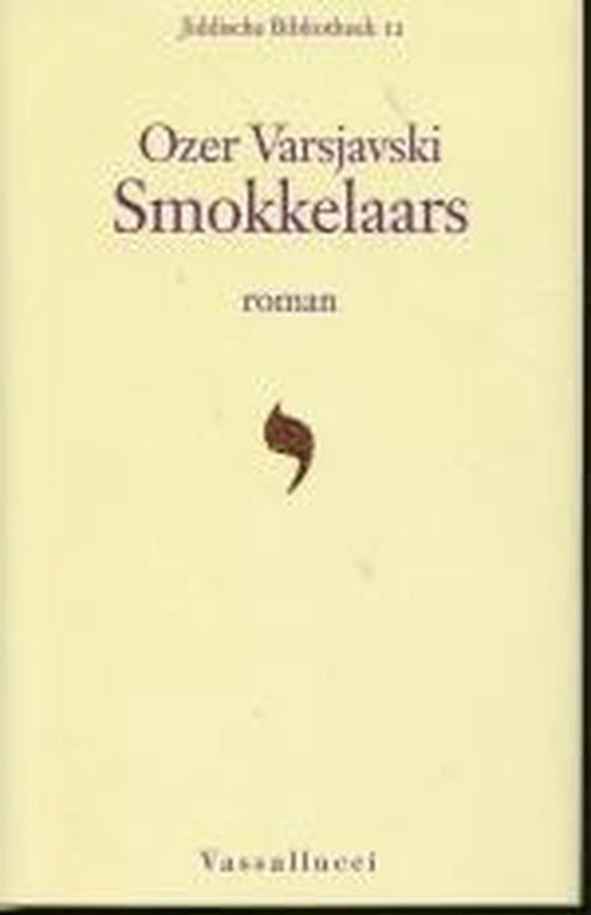 Smokkelaars / Jiddische Bibliotheek / 12 9789050005197, Livres, Romans, Envoi