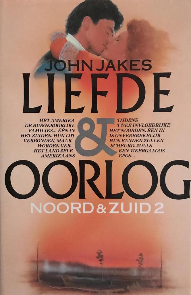 Liefde en oorlog / Noord en Zuid / 2 9789027418524 Jakes, Boeken, Romans, Gelezen, Verzenden