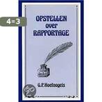 Opstellen over rapportage 9789023231714 G.P. Hoefnagels, Verzenden, Gelezen, G.P. Hoefnagels
